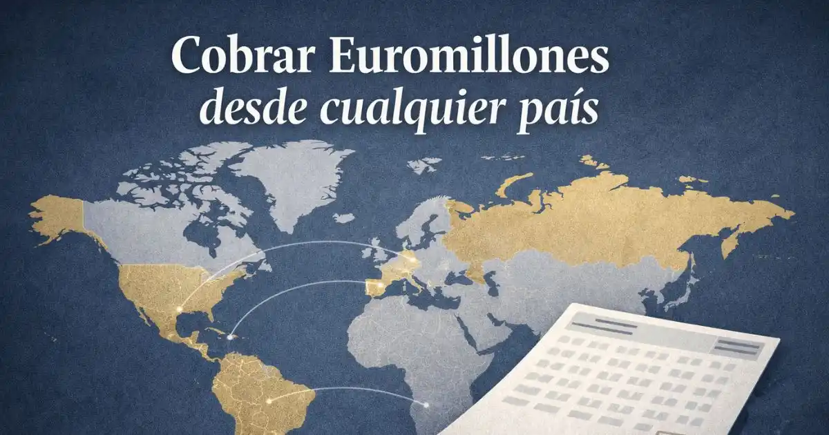 Proceso para cobrar un premio de Euromillones desde el extranjero